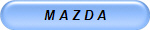 M A Z D A